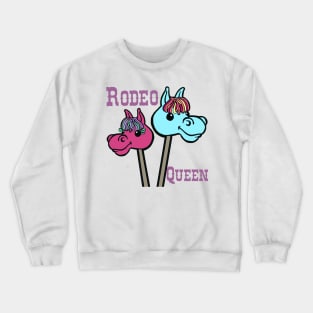 Rodeo Queen Crewneck Sweatshirt